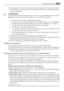 Page 31• Il est dangereux de modifier les caractéristiques de lappareil ou lappareil. Un cordon
dalimentation endommagé peut être la cause de courts-circuits, dincendies et/ou de
décharges électriques.
AVERTISSEMENT
Les composants électriques (cordon dalimentation, prise, compresseur) doivent être rem-
placés par un technicien dentretien agréé ou par un électricien spécialisé.
1. Le cordon dalimentation ne doit pas être rallongé.
2. Assurez-vous que la prise nest pas écrasée ou endommagée par larrière de...