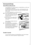 Page 15
15

Innenausstattung
AbstellflŠchen/Abstellroste

Je nach Modell ist Ihr GerŠt entweder mit AbstellflŠchen aus Glas \
oder
mit Abstellrosten ausgestattet.
Die AbstellflŠche aus Glas Ÿber den Obst- und GemŸseschalen muss
immer in dieser Stellung verbleiben, damit Obst und GemŸse lŠnger
frisch bleiben.
Die Ÿbrigen AbstellflŠchen sind hšhenverstellbar:

+
1.
Dazu die AbstellflŠche soweit nach
vorne ziehen, bis sie sich nach oben
oder unten abschwenken und her-
ausnehmen lŠ sst.

2.
Das Einsetzen in eine...