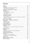 Page 47
47

Contenu

SŽcuritŽ . . . . . . . . . . . . . . . . . . . . . . . . . . . . . . . . . . . . \
. . . . . . . . . . . . . . 48
Elimination . . . . . . . . . . . . . . . . . . . . . . . . . . . . . . . . . . . . \
. . . . . . . . . . . 50

Information sur lÕemballage de lÕappareil . . . . . . . . . . . . . . . . . . . . . . . . . . 50
Elimination des vieux appareils . . . . . . . . . . . . . . . . . . . . . . . . . . . . . . . . . . 50

Retrait de la protection pour le transport . . . . . . . . . . . . ....