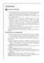 Page 12Conseils
Économie dénergie
Placez votre appareil loin dun source de chaleur et veillez à ce que lair
circule librement tout autour de lappareil. Voir le chapitre “Installation”. Si
lappareil est installé correctement il consommera moins dénergie.
Evitez douvrir trop souvent la porte de lappareil et ne la laissez ouverte
que le temps nécessaire.
Si lévaporateur du compartiment réfrigérateur (paroi du fond de
lappareil) se couvre anormalement de givre (appareil trop chargé,
température ambiante élevée,...