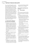 Page 301.  INSTRUCTIONS DE SÉCURITÉ
Pour votre sécurité et garantir une utili-
sation correcte de l'appareil, lisez atten-
tivement cette notice, y compris les con-
seils et avertissements, avant d'installer
et d'utiliser l'appareil pour la première
fois. Pour éviter toute erreur ou accident,
veillez à ce que toute personne qui utili-
se l'appareil connaisse bien son fonc-
tionnement et ses fonctions de sécurité.
Conservez cette notice avec l'appareil. Si
l'appareil doit être vendu...