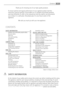 Page 43Thank you for choosing one of our high-quality products.
To ensure optimal and regular performance of your appliance please read this
instruction manual carefully. It will enable you to navigate all processes perfectly
and most efficiently. To refer to this manual any time you need to, we recommend
you to keep it in a safe place. And please pass it to any future owner of the
appliance.
We wish you much joy with your new appliance.
CONTENTS
SAFETY INFORMATION  43
Children and vulnerable people safety...