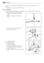 Page 56The manufacturer declines all responsibility if the above safety precautions are not ob-
served.
This appliance complies with the E.E.C. Directives.
Door reversibility
The door of the appliance opens to the right. If you want to open the door to the left, do
these steps before you install the appliance:
1. Loosen the upper pin and remove the
spacer.
2. Remove the upper pin and the upper
door.
3. Unscrew the pins (B) and spacers (C).
4. Remove the lower door.
5. Loosen the lower pin.
On the opposite...