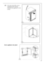 Page 633
Screw appliance into place
5
+The joint cover (B) is to be
assembled after having
installed the appliance in the
recess.
3
12
B
4
11 5°
 