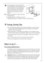 Page 2323
An accumulation of dust will affect
the performance of the appliance and
cause excessive electricity consump-
tion. The structure of the appliance
permits you to clean the rear zone
close to the wall, using a vacuum
cleaner.
+1.Remove the plinth (1), then the venti-
lation grid (2);
2.Carefully pull the air deflector out (3),
checking that there is no water left from the defrosting.
321
Energy Saving Tips
¥ Do not install the appliance near boilers, radiators or other sources
of heat. High ambient...