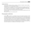 Page 67Ligação eléctrica
Antes de ligar, certifique-se de que a tensão e a frequência indicadas na placa de dados
correspondem à fonte de alimentação doméstica.
O aparelho deve ter uma ligação à terra. A ficha do cabo de alimentação é fornecida com
um contacto para este objectivo. Se a tomada da fonte de alimentação doméstica não
estiver ligada à terra, ligue o aparelho a uma ligação à terra separada, em conformidade
com as normas actuais, consultando um electricista qualificado.
O fabricante declina toda a...