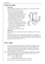 Page 16Installation
16
Fitting the plinth
Important!
For the efficient operation of the appliance, it is important that the
original ventilation grid is used.
¥ For an opening height dimension
A=820 mm and a plinth height
dimension a=100 mm, the plinth may
be fitted without adjustments. The
same applies to an opening height
dimension B=870 mm and a plinth
height dimension b=150 mm.
¥ For plinth heights greater than 
a=100 mm, b=150 mm, a cut should
be made in the plinth, 580 mm wide,
in the centre of the...