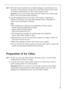 Page 2323
+1.All foods must be packed into airtight packages or containers prior to
freezing, so that they do not dry out or lose their flavour, and so that
no flavour contamination of other frozen goods occurs.
Caution!Do not touch frozen food with wet hands. Your hands could
stick to the food causing skin abrasions.
2.Lay the packaged food on the base of the freezer compartment.
Unfrozen food must not touch items already frozen, otherwise the
frozen food could begin to defrost.
Tips:
¥ The following are...