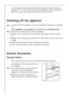 Page 20
20
If this happens, turn the thermostat knob back to a warmer setting
(position “3” to “4”). At this setting the compressor will be switched on
and off as usual and automatic defrosting recommenced.
Switching off the appliance
To switch off the appliance, turn the temperature regulator to position
0.
If the appliance is not going to be used for an extended period:
1.Remove all refrigerated and frozen packages.
2. Switch off the appliance by turning the thermostat knob to position
0.
3. Remove the mains...