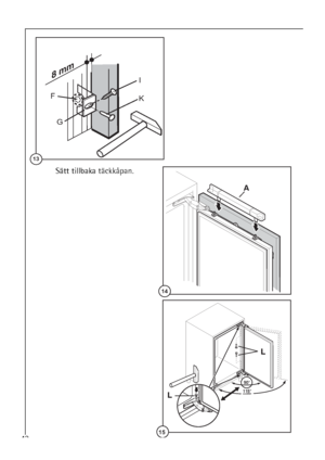 Page 4242
	



	







	
Sätt tillbaka täckkåpan.



 