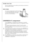 Page 44
44

Variable Inner Door

The door compartments can be pulled up and removed, and inserted at
other positions as needed.

Bottle Holder

Your model isequipped with a bottle hold-
er in the bottle compartment. This is used
to prevent individual bottles from falling
over and can be slid sideways.

LONGFRESH 0¡C compartment

In the LONGFRESH 0¡C compartment the temperature is controlled
automatically. It stays constantly at about 0¡C, no adjustment is neces-
sary.
The constant storage temperature of about...