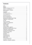Page 33
Contents
Safety . . . . . . . . . . . . . . . . . . . . . . . . . . . . . . . . . . . . . . . . . . . . . . . . . . . . . .4
Disposal . . . . . . . . . . . . . . . . . . . . . . . . . . . . . . . . . . . . . . . . . . . . . . . . . . . .6
Appliance Packaging Information  . . . . . . . . . . . . . . . . . . . . . . . . . . . . . . .6
Disposal of old Appliances   . . . . . . . . . . . . . . . . . . . . . . . . . . . . . . . . . . . .6
Remove transport safeguard . . . . . . . . . . . . . . . . . . . . . ....