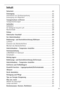 Page 5959
Inhalt
Sicherheit . . . . . . . . . . . . . . . . . . . . . . . . . . . . . . . . . . . . . . . . . . . . . . . . . .60
Entsorgung . . . . . . . . . . . . . . . . . . . . . . . . . . . . . . . . . . . . . . . . . . . . . . . .62
Information zur Geräteverpackung . . . . . . . . . . . . . . . . . . . . . . . . . . . . .62
Entsorgung von Altgeräten  . . . . . . . . . . . . . . . . . . . . . . . . . . . . . . . . . . .62
Transportschutz entfernen . . . . . . . . . . . . . . . . . . . . . . . . . . . . . ....