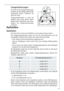 Page 6363
Aufstellen
Aufstellort
Das Gerät soll in einem gut belüfteten und trockenen Raum stehen.
Die Umgebungstemperatur wirkt sich auf den Stromverbrauch und die
einwandfreie Funktion des Gerätes aus. Daher sollte das Gerät
– nicht direkter Sonneneinstrahlung ausgesetzt sein;
– nicht an Heizkörpern, neben einem Herd oder sonstigen Wärmequellen
stehen;
– nur an einem Ort stehen, dessen Umgebungstemperatur der Klimaklasse
entspricht, für die das Gerät ausgelegt ist.
Die Klimaklasse finden Sie auf dem...