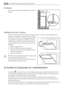 Page 64Ventilation
La circulation dair derrière lappareil doit être suf-
fisante.
Installation du filtre à charbon
Le filtre est un filtre à charbon actif qui réduit les odeurs et évite quelles imprégnent les
aliments et altérent leur arome et saveur naturels.
Le filtre est livré dans un emballage en plastique
pour préserver et garantir sa longévité et ses ca-
ractéristiques. Le filtre doit être placé derrière le
panneau daération avant la mise en fonction de
lappareil.
1. Ouvrez le panneau (1)
2. Retirez le...