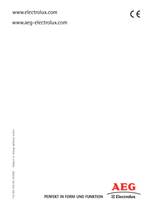 Page 48
www.electrolux.com
132 962 910-00-322008     Subject to change without notice

www.aeg-electrolux.com

132962910_EN.qxd  23/07/2008  10.29  Page 48
 