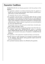 Page 46
Guarantee Conditions
AEG/ELECTROLUX offer the following guarantee to the first purchaser of this
appliance.
1. The guarantee is valid for 12 months commencing when the appliance ishanded over to the first retail purchaser, which must be verified by pur-
chase invoice or similar documentation.
The guarantee does not cover commercial use.
2. The guarantee covers all parts or components which fail due to faulty workmanship or faulty materials. The guarantee does not cover appliances
where defects or poor...