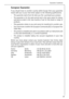 Page 47
European Guarantee
If you should move to another country within Europe then your guarantee
moves with you to your new home subject to the following qualifications:\
- The guarantee starts from the date you first  purchased your product.
- The guarantee is for the same period and to the same extent for labourand parts as exist in the new country of use for this brand or range of
products.
- This guarantee relates to you and cannot be transferred to another user.
- Your new home is within the European...