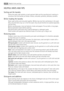 Page 14HELPFUL HINTS AND TIPS
Sorting out the laundry
Follow the wash code symbols on each garment label and the manufacturer’s washing in-
structions. Sort the laundry as follows: whites, coloureds, synthetics, delicates, woollens.
Before loading the laundry
Never wash whites and coloureds together. Whites may lose their «whiteness» in the wash.
New coloured items may run in the first wash; they should therefore be washed separately
the first time.
Button up pillowcases, close zip fasteners, hooks and poppers....