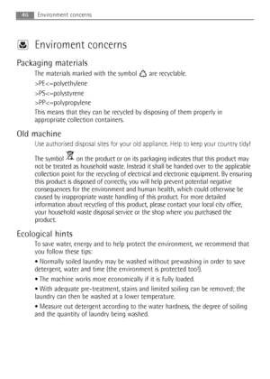 Page 46Enviroment concerns
Packaging materials
The materials marked with the symbol  are recyclable.
>PEPSPP