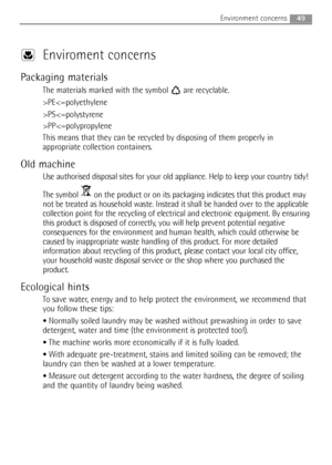 Page 49Enviroment concerns
Packaging materials
The materials marked with the symbol  are recyclable.
>PEPSPP