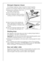 Page 18
18
Detergent dispenser drawer
The detergent dispenser drawer should be cleaned regularly.
1. Remove the detergent dispenser drawer by pulling it firmly.
2. Remove the conditioner insert from 
the middle compartment. 
3. Clean all parts with water.
4. Put the conditioner insert in as far as 
it will go, so that it is firmly in place.
5. Clean all parts of the washing ma-
chine, especially the nozzles in the 
top of the washing-in chamber, with 
a brush.
6. Insert the detergent dispenser draw-
er in the...