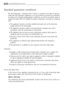 Page 4848Guarantee/Customer Service
Standard guarantee conditions 
We, AEG-Electrolux , undertake that if within 12 months of the date of the pur-
chase this AEG-Electrolux appliance or any part thereof is proved to be defective
by reason only of faulty workmanship or materials, we will, at our option repair or
replace the same FREE OF CHARGE for labour, materials or carriage on condition
that: 
 The appliance has been correctly installed and used only on the electricity
supply stated on the rating plate. 
 The...