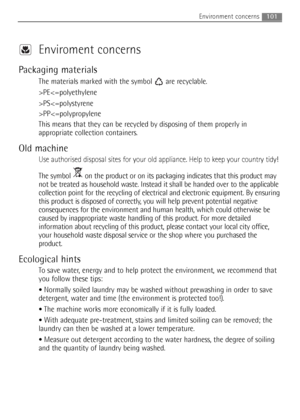 Page 101Enviroment concerns
Packaging materials
The materials marked with the symbol  are recyclable.
>PEPSPP