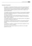 Page 105105European guarantee
European Guarantee
This appliance is guaranteed by Electrolux in each of the countries listed at the
back of this user manual, for the period specified in the appliance guarantee
orotherwise by law. If you move from one of these countries to another of the
countries listed, the appliance guarantee will move with you subject to the
following qualifications:
The appliance guarantee starts from the date you first purchased the appliance
which will be evidenced by production of a valid...