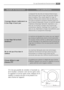 Page 4141En cas d’anomalie de fonctionnement
Anomalie de fonctionnementCause possible/Solution
On ne voit pas d’eau dans le
tambour
Les machines fabriquées selon des technologies
modernes fonctionnent de façon beaucoup plus
économique, en utilisant moins d’eau que les
anciennes, sans que cela n’affecte les performances.
L’écran affiche le code
d’alarme 
EF0
Le système pour prévenir le dégât des eaux s’active.
 Mettez l’appareil hors tension et appellez le service
après-vente de votre magasin vendeur.
Sil nest...