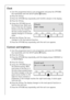 Page 2424
Clock
1.Turn the programme knob to any programme and press the OPTIONS 
key repeatedly until the SETUP symbol  flashes. 
2.Press the OK key.
3.Press the OPTIONS key repeatedly until CLOCK is shown in the display.
4.Press the OK key.
 5.Using the OPTIONS key set 
the desired time. With each 
press of the key, the display 
moves on by one minute. If 
the key is kept pressed, the 
display changes in 10 minute 
steps.
6.Press the OK key. The icon 
changes to the next special function.
7.Press the OPTIONS...