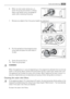 Page 216. When no more water comes out, un‐screw the pump and remove it. Always
keep a rag nearby to dry up spillage of
water when removing the pump.
7. Remove any objects from the pump impeller by rotating it.
8. Put the cap back on the emergency emp‐
tying hose and place the latter back in
its seat.
9. Screw the pump fully in.
10. Close the pump door.
WARNING!
When the appliance is in use and depending on the programme selected there can be hot
water in the pump. Never remove the pump cover during a wash...