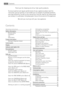 Page 2Thank you for choosing one of our high-quality products.
To ensure optimal and regular performance of your appliance please read this
instruction manual carefully. It will enable you to navigate all processes perfectly
and most efficiently. To refer to this manual any time you need to, we recommend
you to keep it in a safe place. And please pass it to any future owner of the appliance.
We wish you much joy with your new appliance.
ContentsOperating instructions     3
Safety information    3
General...