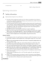 Page 3Ecological hints    32Subject to change without notice
Operating instructions
  Safety information
Read carefully & keep for future reference.
• The safety of Your appliance complies with the industry standards and with legal re‐ quirements on the safety of appliances. However, as manufacturers, we feel it is our duty
to provide the following safety notes.
• It is most important that this instruction book should be retained with the appliance for
future reference. Should the appliance be sold or...