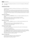 Page 10If the appliance has already been switched on once, refer to the beginning of «Personaliza-
tion» chapter.
PERSONALIZATION
This appliance is provided with a settings menu that allows you to modify the factory set-
tings as you want.
When you switch on the machine, by turning the programme selector dial, press the button
4 to activate the options menu. By pressing again the same button you can move through
all the available options till when you locate the settings menu. Press the button 5 to access
in...