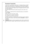 Page 4242
Permanent Connection
In the case of a permanent connection it is necessary that you install a 
double pole switch between the appliance and the electricity supply 
(mains), with a minimum gap of 3mm between the switch contacts and 
of a type suitable for the required load in compliance with the current 
electrical regulations.
The switch must not break the yellow and green earth cable at any 
point.
This appliance complies with the requirements laid out in the EEC Di-
rective 76/899.
Voltage 240 V AC:...