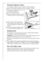 Page 28
28
Detergent dispenser drawer
The detergent dispenser drawer should be cleaned regularly.
1. Remove the detergent dispenser drawer by pulling it firmly.
2. Remove the conditioner insert from 
the middle compartment. 
3. Clean all parts with water.
4. Put the conditioner insert in as far as 
it will go, so that it is firmly in place.
5. Clean all parts of the washing ma-
chine, especially the nozzles in the 
top of the washing-in chamber, with 
a brush.
6. Insert the detergent dispenser draw-
er in the...