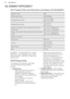 Page 2212. ENERGY EFFICIENCY12.1  Product Fiche and information according to EU 65-66/2014Supplier's nameAEGModel identificationDE401302DMEnergy Efficiency IndexTop oven: 106.8
Main oven: 103.6Energy efficiency classTop oven: A
Main oven: AEnergy consumption with a standard load, conven-
tional modeTop oven: 0.78 kWh/cycle
Main oven: not applicableEnergy consumption with a standard load, fan-forced
modeTop oven: not applicable
Main oven: 0.86 kWh/cycleNumber of cavities2Heat sourceElectricityVolumeTop oven:...