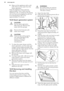 Page 404.Wipe out the appliance with a soft
cloth. Remove the water from the
steam generator.
Keep the appliance door open for
approximately 1 hour. Wait until the
appliance is dry. To speed up the drying
you can heat up the appliance with hot
air at temperature 150 °C for
approximately 15 minutes.12.4  Steam generation systemCAUTION!
Dry the steam generator
after each use. Remove the
water with the sponge.Remove the limescale with
water and vinegar.CAUTION!
Chemical de-scaling agents
can cause damage to the...