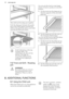 Page 12Wire shelf and the deep pan together:
Push the deep pan between the guide bars of the shelf support and the wire
shelf on the guide bars above and make
sure that the feet point down.
Small indentation at the top
increase safety. The
indentations are also anti-tip
devices. The high rim
around the shelf prevents
cookware from slipping of
the shelf.7.2  Trivet and Grill- / Roasting
panWARNING!
Be careful when you remove
the accessories from a hot
appliance. There is a risk of
burns.You can use the trivet to...