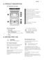 Page 73. PRODUCT DESCRIPTION3.1  General overview1Knob for the top oven functions2
Power lamp / symbol
3
Knob for the top oven temperature
4
Temperature indicator / symbol
5
Electronic programmer
6
Knob for the main oven functions
7
Knob for the main oven temperature
8
Heating element
9
Lamp
10
Fan
11
Shelf support, removable
12
Shelf positions
3.2 Accessories
• Wire shelf
For cookware, cake tins, roasts.
• Grill- / Roasting pan
To bake and roast or as pan to collect
fat.
• TrivetFor roasting and grilling.Use...