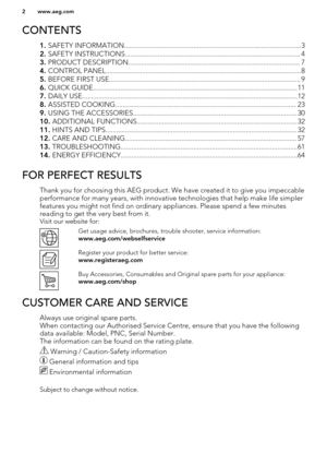 Page 2CONTENTS
1. SAFETY INFORMATION.................................................................................................3
2.  SAFETY INSTRUCTIONS................................................................................................ 4
3.  PRODUCT DESCRIPTION.............................................................................................. 7
4.  CONTROL PANEL........................................................................................................... 8
5.  BEFORE...