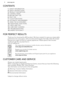 Page 2CONTENTS
1. SAFETY INFORMATION................................................................................................... 3
2.  SAFETY INSTRUCTIONS...................................................................................................4
3.  PRODUCT DESCRIPTION................................................................................................. 7
4.  CONTROL PANEL............................................................................................................. 8...