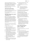 Page 45with hot air at temperature 150 °C for
approximately 15 minutes. You can get
maximum effects of the cleaning function if you manually clean the appliance
immediately after the function ends.
Repeat the procedure a second time if the level of dirt is high.12.8  Cleaning Reminder
This function reminds you that the
cleaning is necessary and that you should
perform the function: S2.
You can enable / disable this function in
the settings menu.
12.9  Steam generation system
- Descaling - S3
When the steam...