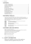 Page 2CONTENTS
1. SAFETY INFORMATION...........................................................................................2
2.  SAFETY INSTRUCTIONS.......................................................................................... 4
3.  PRODUCT DESCRIPTION........................................................................................ 7
4.  BEFORE FIRST USE................................................................................................... 8
5.  DAILY...