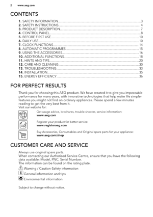 Page 2CONTENTS
1. SAFETY INFORMATION.................................................................................................3
2.  SAFETY INSTRUCTIONS................................................................................................ 4
3.  PRODUCT DESCRIPTION.............................................................................................. 7
4.  CONTROL PANEL........................................................................................................... 8
5.  BEFORE...