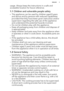 Page 3usage. Always keep the instructions in a safe andaccessible location for future reference.1.1  Children and vulnerable people safety
•This appliance can be used by children aged 8 years
and above and by persons with reduced capabilities provided that they have been given instruction and/or
supervision regarding the safe use of the appliance and understand the potential hazards involved.
• Do not let children play with the appliance.
• Keep all packaging away from children and dispose of
it...