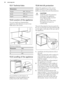 Page 2613.1 Technical dataDimensionsHeight894 - 912 mmWidth599 mmDepth600 mm13.2 Location of the appliance
You can install your freestanding
appliance with cabinets on one or two sides and in the corner.
Minimum distances
DimensionmmA2B68513.3  Levelling of the appliance
Use small feet on the bottom of
appliance to set the appliance top surface level with other surfaces.
13.4  Anti-tilt protection
Adjust the appliance to the correct
height and put it in the correct area
before you attach the anti-tilt...