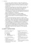 Page 4•Do not use a steam cleaner to clean the appliance.
• Metallic objects such as knives, forks, spoons and lids
should not be placed on the hob surface since they
can get hot.
• Remove any spillage from the lid before opening. Let
the hob surface cool down before closing the lid.
• Internally the appliance becomes hot when in
operation. Do not touch the heating elements that are
in the appliance. Always use oven gloves to remove or put in accessories or ovenware.
• Before maintenance cut the power supply....