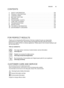 Page 9999
ENGLISH
CONTENTS
\b.
   SAFETY INFORMATION . . . . . . . . . . . . . . . . . . . . . . . . . . . . . . . . . . . . . . . . . . . 100
2.    PRODUCT DESCRIPTION . . . . . . . . . . . . . . . . . . . . . . . . . . . . . . . . . . . . . . . . . 106
3.    CONTROL PANEL . . . . . . . . . . . . . . . . . . . . . . . . . . . . . . . . . . . . . . . . . . . . . . . . 108
4.    BEFORE FIRST USE . . . . . . . . . . . . . . . . . . . . . . . . . . . . . . . . . . . . . . . . . . . . . 109
\f.     OPERATION. . . ....